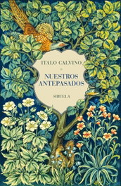 Nuestros antepasados, Italo Calvino - SIRUELA
