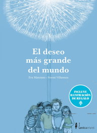 NORDICA LIBROS El deseo más grande del mundo (Ed. especial 10 años), Eva Manzano - NORDICA LIBROS