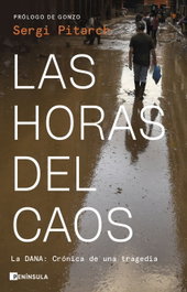 Las horas del caos, Sergi Pitarch - PENINSULA