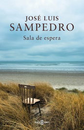 Sala de espera, José Luis Sampedro - PLAZA & JANES