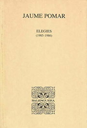 Moll Editorial, ELEGIES (1985-1986), Jaume Pomar - Moll Editorial