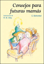 SAN PABLO EDITORIAL, Consejos para futuras mamás, Claudia Bollwinkel - SAN PABLO EDITORIAL