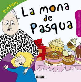 SUSAETA EDICIONES, LA MONA DE PASQUA - VV.AA.