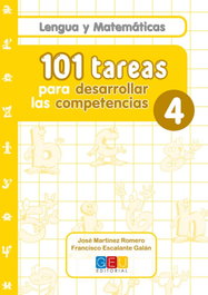 101 Tareas para desarrollar las competencias. Cuaderno 4, José Martínez Romero - GEU