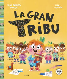 La Gran Tribu ('Superhéroes en el cole')