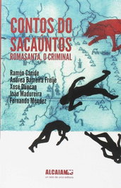 Contos do sacauntos romasanta, o criminal, VV.AA. - FUNDACION VICENTE RISCO