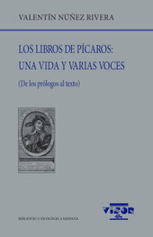 Los libros de pícaros: Una vida y varias voces, Valentín Nuñez Rivera - VISOR EDITORIAL