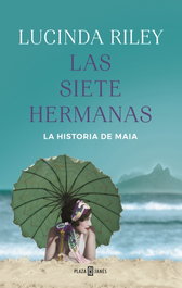 Las siete hermanas, Lucinda Riley - PLAZA & JANES