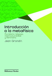 Introducción a la metafísica, Jean Grondin - HERDER