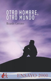 Otro hombre, otro mundo, Ricardo Cortines - EDITORIAL ADARVE