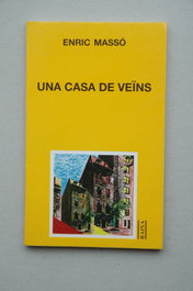 Una Casa de Veins, Enric Masso Urgelles - MOLL EDITORIAL