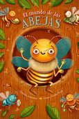 El mundo de las abejas, Stepanka Sekaninova - LIBRERIA UNIVERSITARIA (LU)