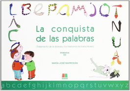 ICCE PUBLICACIONES, Conquista de las palabras 3, María José Marrodan - ICCE PUBLICACIONES