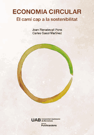 Economía Circular, Joan Rieradevall / Carles Gasol - UAB