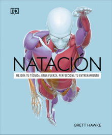 Natación, Brett Hawke - DORLING KINDERSLEY (DK)