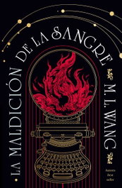 La Maldición de la Sangre, M. L. Wang - UMBRIEL