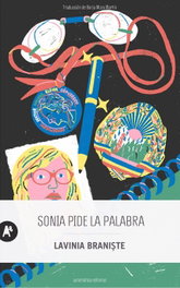 Sonia pide la palabra, Lavinia Branițe - AUTOMATICA EDITORIAL