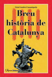 Breu història de Catalunya (Butxaca), Andrés Casamiquela, Oriol - L´Arca