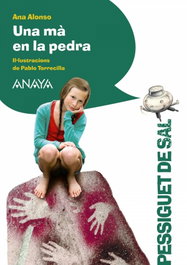 Una mà en la pedra, Ana Alonso - ANAYA
