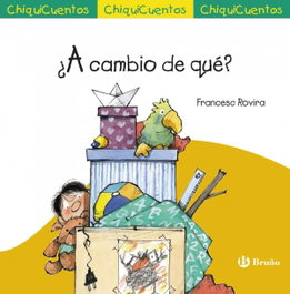 ¿A cambio de qué? - Francesc Rovira - BRUÑO