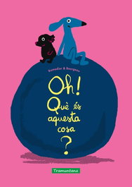 TRAMUNTANA, Oh! Què és aquesta cosa? - Cédric Ramadier