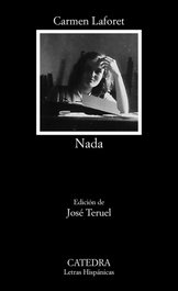 Nada, Carmen Laforet - CATEDRA