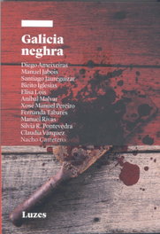 Galicia Neghra, Diego Ameixeiras - REVISTA LUZES