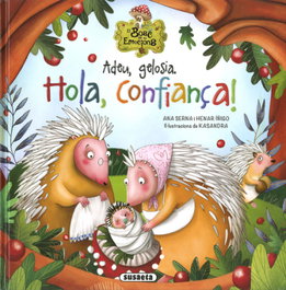 Adeu, gelosia. Hola, confiança!, Ana Serna - SUSAETA EDICIONES