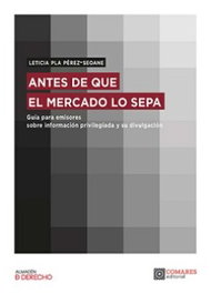 Antes de que el mercado lo sepa, Leticia Pla Pérez-Seoane - Comares