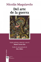 Del arte de la guerra, Nicolás Maquiavelo - TECNOS