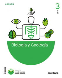 SANTILLANA (26).BIOLOGIA GEOLOGIA 3ºESO V4 (CONSTRUYENDO NUEVOS MUNDOS, AA.VV - SANTILLANA
