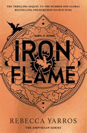 Little Brown IRON FLAME, Rebecca Yarros - Little Brown