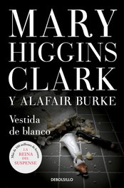 Vestida de blanco, Mary Higgins Clark - DEBOLSILLO