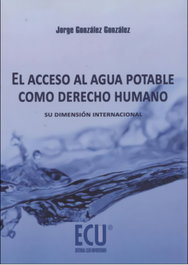 ECU, El acceso al agua potable como derecho humano