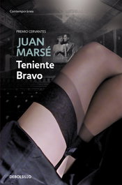 Teniente Bravo, Juan Marsé - DEBOLSILLO