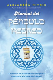 OBELISCO EDICIONES, MANUAL DEL PÉNDULO HEBREO - Alejandra Mitnik Fischman