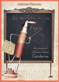 La mestra és un capità, Antonio Ferrara - BIRABIRO EDICIONES