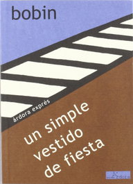 Simple vestido de fiesta, Christian Bobin - ARDORA