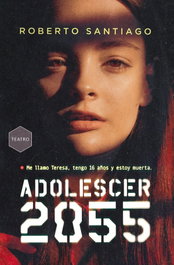 Adolescer 2055, Roberto Santiago - SM