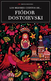 Mestas Ediciones, Los mejores cuentos de F. Dostoievski