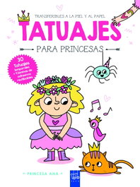 YOYO, Princesa Ana: Tatuajes para Princesas