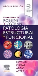 Elsevier Editorial Compendio Robbins y Cotran Patología Estructural Funcional