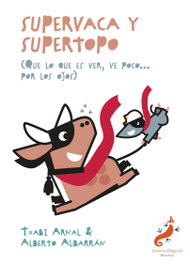 DIAGONAL, SUPERVACA Y SUPERTOPO - DIAGONAL