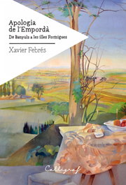 Apologia de l'Empordà, Xavier Febrés Verdú - CALLIGRAF
