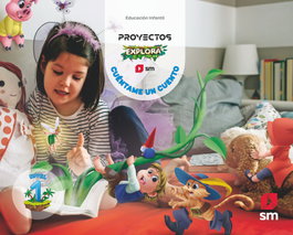 SM, Cuéntame un cuento. 3 años. Explora - SM