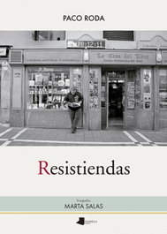Resistiendas, Paco Roda - PAMIELA EDITORIAL