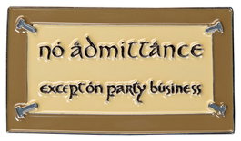 El Señor de los Anillos Imán No Admittance (Enamel) 7 cm