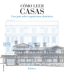 Como leer casas, Will Jones - H.BLUME