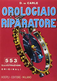 L'orologiaio riparatore, Carle Donald, De - ULRICO HOEPLI