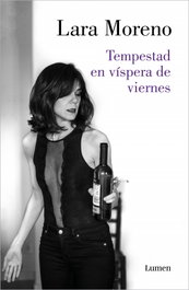 Tempestad en víspera de viernes, Lara Moreno - LUMEN